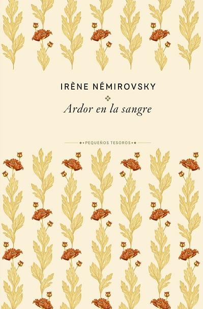 Ardor en la sangre | 9788410989474 | Némirovsky, Irène