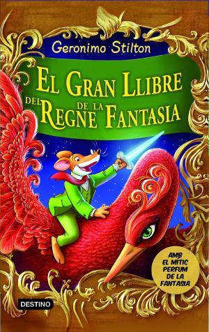El gran llibre del Regne de la fantasia | 9788490573730 | Stilton, Geronimo