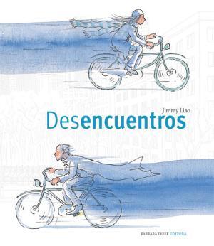 Desencuentros | 9788493559199 | Liao, Jimmy