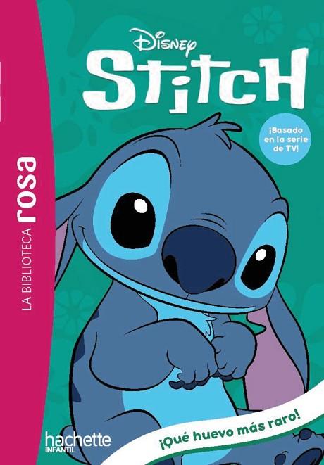 La biblioteca rosa. Stitch 7. ¡Qué huevo más raro! | 9788410301757 | Duval, Théo