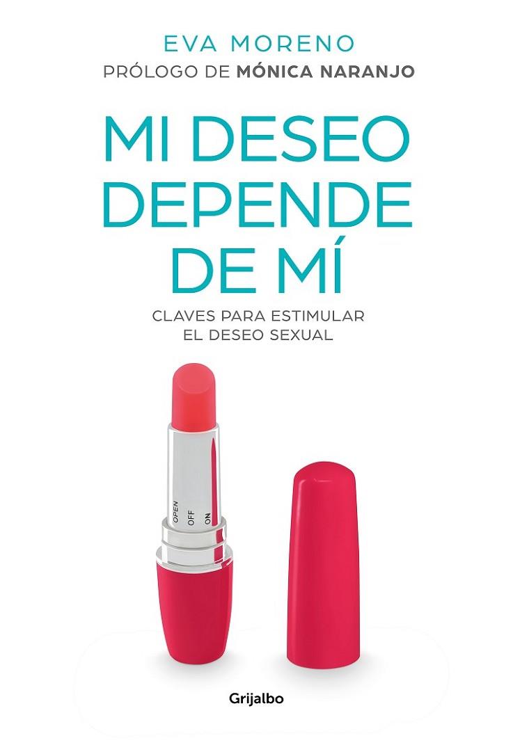 Mi deseo depende de mí | 9788417338916 | Moreno, Eva