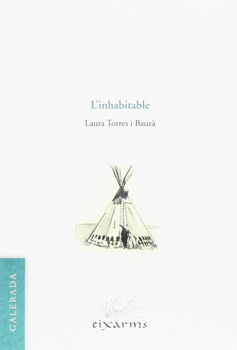 L'inhabitable | 9788496786752 | Torres I Bauzà, Laura