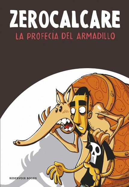 La profecía del armadillo | 9788416195961 | , Zerocalcare