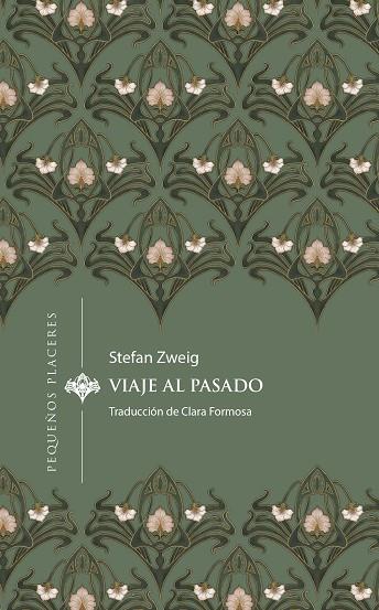 Viaje al pasado | 9788412983715 | Zweig, Stefan