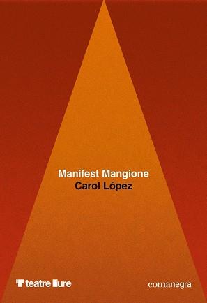 Manifest Mangione | 9791387969141 | Lopez, Carol