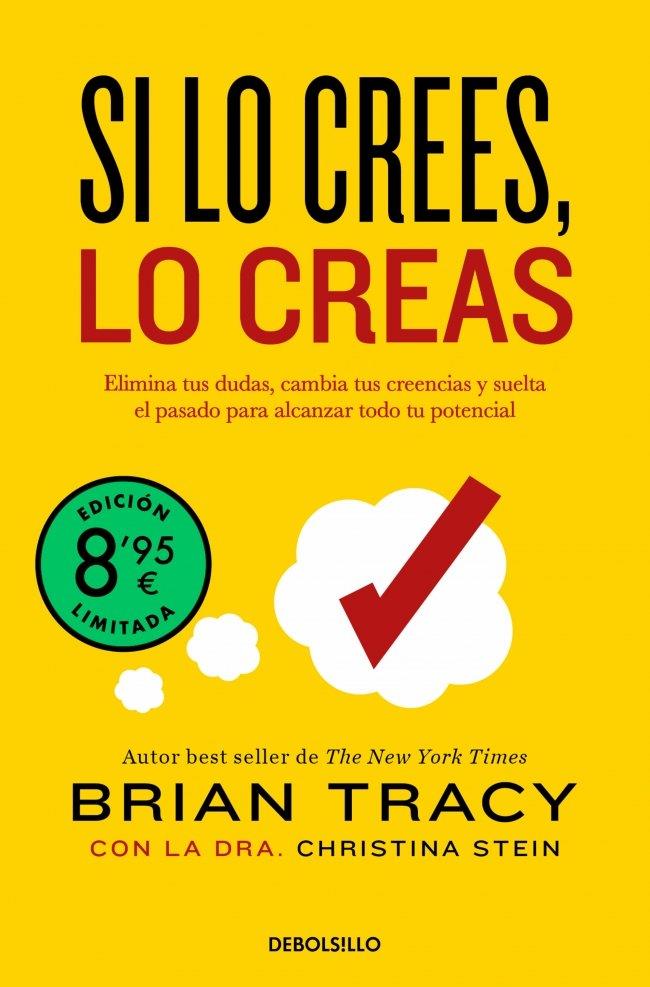 Si lo crees, lo creas (edición limitada) | 9788466387811 | Tracy, Brian