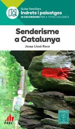Senderisme per Catalunya | 9788480907200 | Llusa Roca, Josep