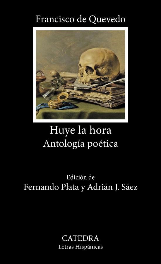 Huye la hora | 9788437648835 | Quevedo, Francisco de