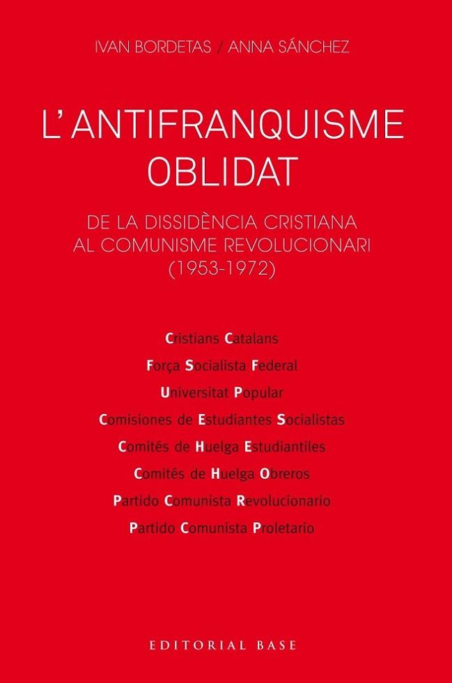 L'antifranquisme oblidat | 9788417759230 | Bordetas Jiménez, Ivan / Sánchez Sorribas, Anna