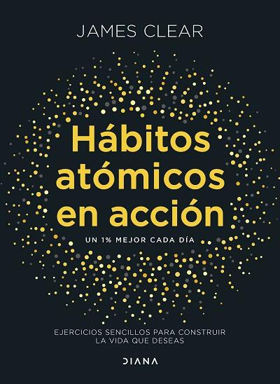 Hábitos atómicos en acción | 9788411193016 | Clear, James