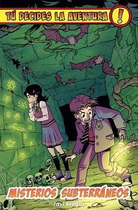 Tú decides la aventura: Misterios subterráneos | 9791387711115 | Araguz, Javi