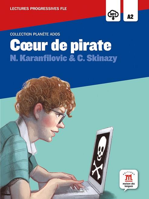 Coeur de pirate,  Planète Ados | 9788484438878 | Karanfilovic, Nathalie / Skinazy, Cyril