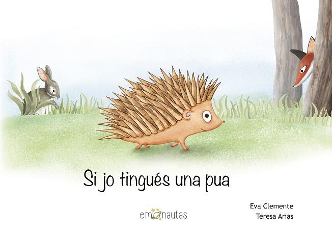 SI JO TINGUÉS UNA PUA | 9788494999901 | Eva Clemente y Teresa Arias