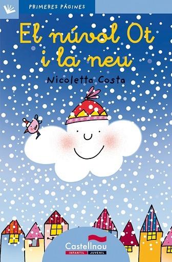 El núvol Ot i la neu (lletra lligada) | 9788489625167 | Costa, Nicoletta