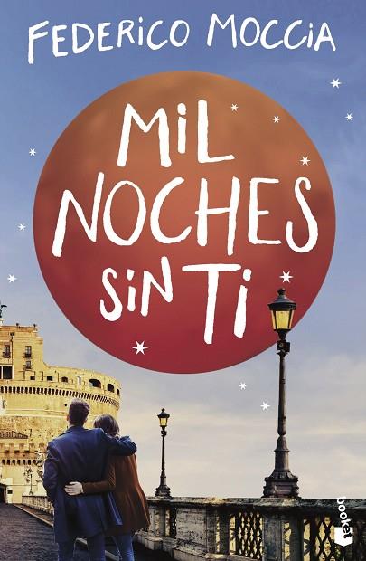 Mil noches sin ti | 9788408230496 | Moccia, Federico