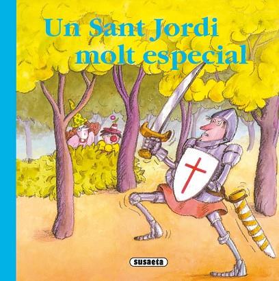 Un Sant Jordi molt especial | 9788430546992 | Masó, Mireia / Lavarello, Jose María