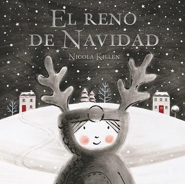 El reno de Navidad | 9788448862343 | Killen, Nicola