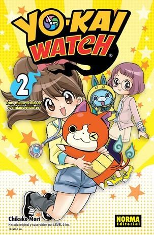 YO-KAI WATCH: 02 DIAS MIAURAVILLOSOS Y EMIAUCIONAN | 9788467930122 | Mori, Chikako