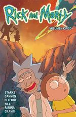 RICK Y MORTY 05 | 9788467931945 | Starks, Kyle / Cannon, Cj / Ellerby, Marc / Hill, Ryan / Farina, Katy