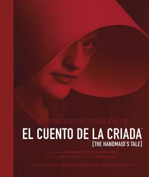 El proceso de creación de El cuento de la criada | 9788467935967 | Robinson, Andrea