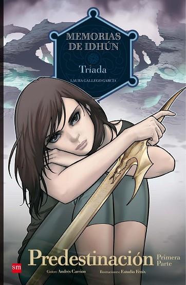 Memorias de Idhún: Tríada. Predestinación [1ª Parte]. Cómic | 9788467556940 | Gallego, Laura