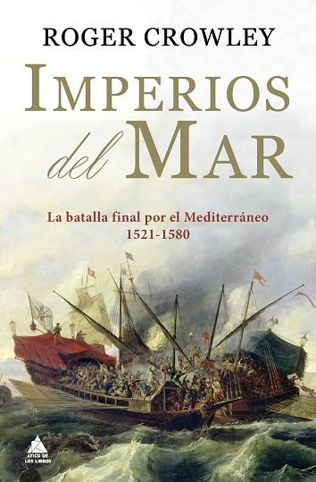Imperios del mar | 9788418217517 | Crowley, Roger