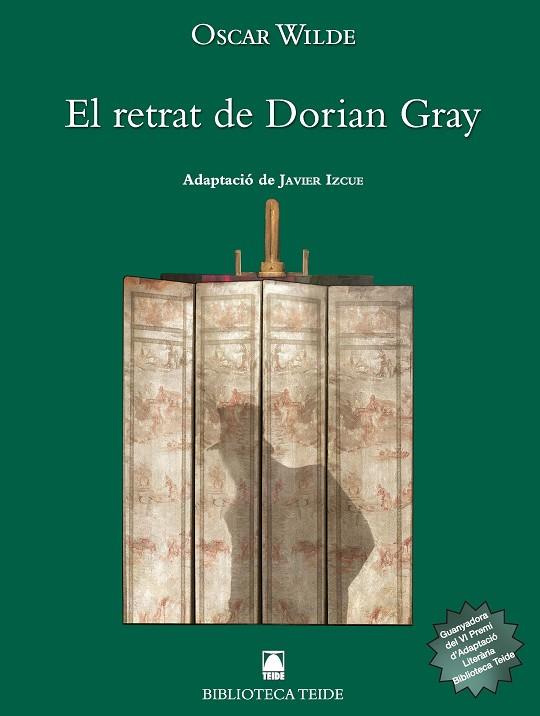 Biblioteca Teide 054 - El retrat de Dorian Gray -Oscar Wilde- | 9788430763627 | Martí Raüll, Salvador / Fortuny Giné, Joan Baptista / Escribà Morente, Carmela