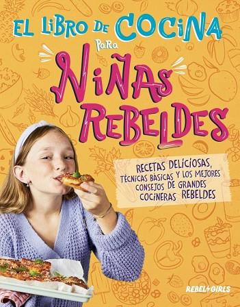 El libro de cocina para niñas rebeldes | 9780241772447 | , Dk
