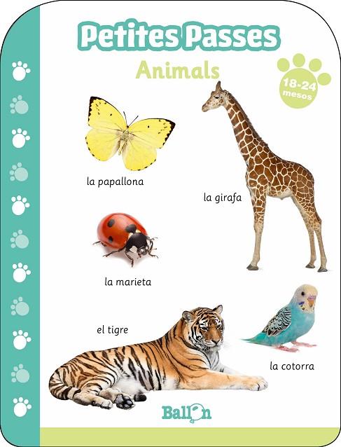 Petites Passes - Animals 18-24 mesos | 9789403213729 | BALLON