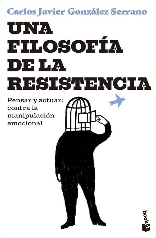 Una filosofía de la resistencia | 9788423368013 | González Serrano, Carlos Javier