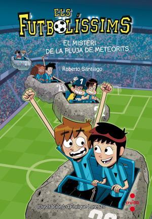 Els Futbolíssims 9: El misteri de la pluja de meteorits | 9788466141154 | Santiago, Roberto