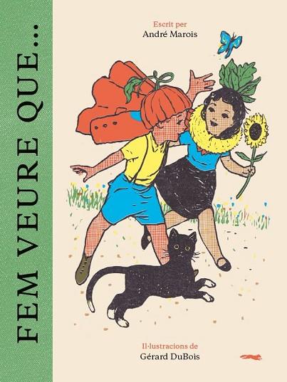 Fem veure que… | 9788412570519 | Marois, André ; DuBois, Gérard (il.)