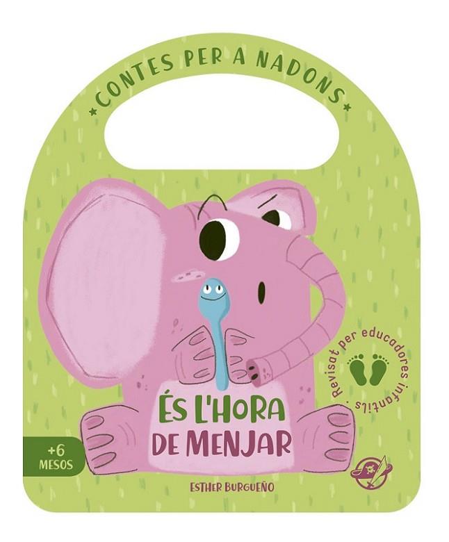 Contes per a nadons - És hora de menjar | 9788417207403 | Burgueño, Esther