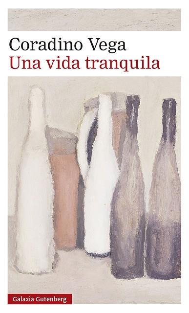 Una vida tranquila | 9788418526916 | Vega, Coradino