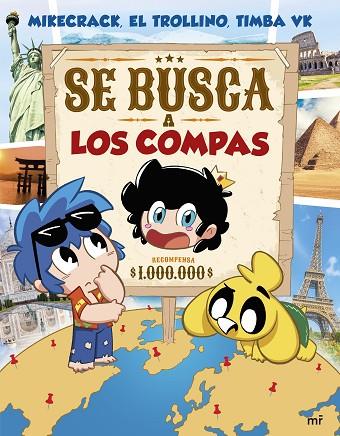 Se busca a Los Compas | 9788427053489 | Mikecrack, El Trollino y Timba Vk