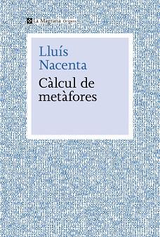 Càlcul de metàfores | 9788410009653 | Nacenta, Lluís