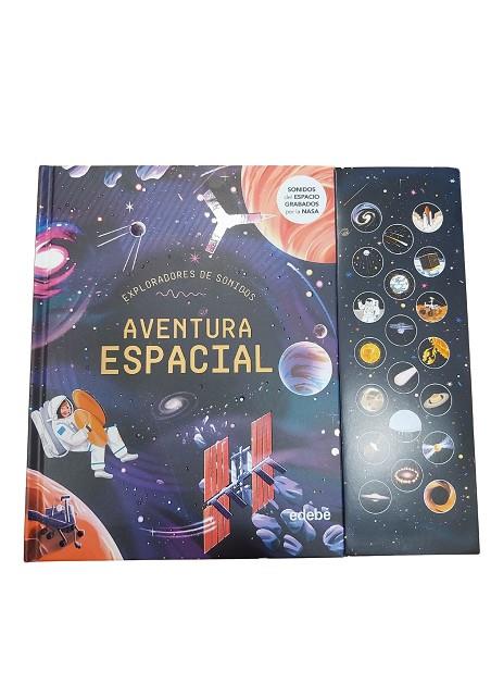 AVENTURA ESPACIAL (sonidos) | 9788468374192 | Claybourne, Anna