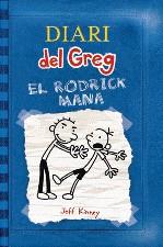 Diari del Greg 2. El Rodrick mana | 9788492671069 | Kinney, Jeff