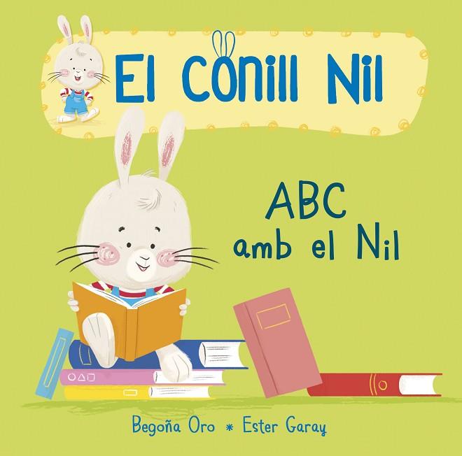 ABC i el Nil (El conill Nil. Mans petitones) | 9788448850678 | Oro, Begoña / Garay, Ester