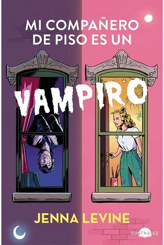 Mi compañero de piso es un vampiro | 9788418945809 | Levine, Jenna