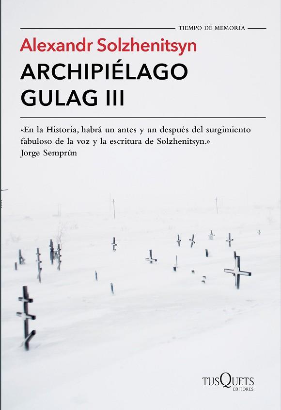 Archipiélago Gulag III | 9788490661826 | Solzhenitsyn, Alexandr