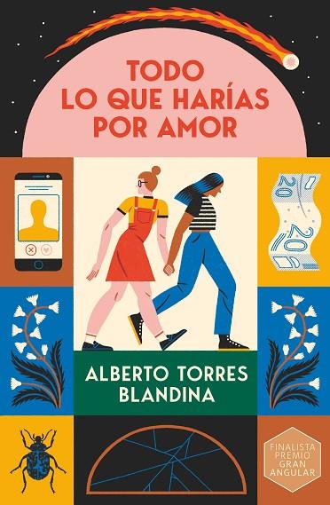 Todo lo que harías por amor | 9788411823760 | Torres Blandina, Alberto