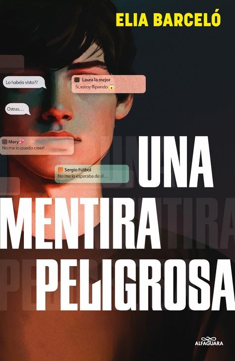 Una mentira peligrosa | 9788410190900 | Barceló, Elia