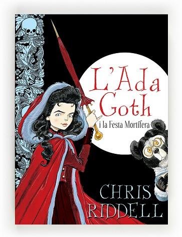 L'Ada Goth i la Festa Mortífera | 9788466137416 | Riddell, Chris
