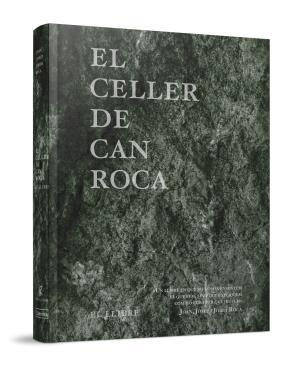 EL CELLER DE CAN ROCA - EL LLIBRE - redux | 9788494456923 | Roca Fontané, Joan