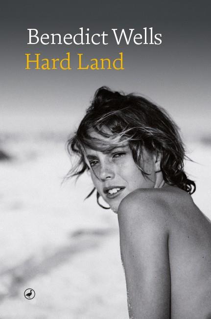 Hard Land | 9788418800122 | Wells, Benedict