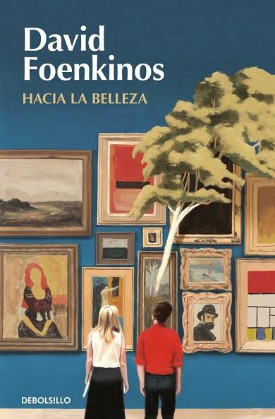 Hacia la belleza | 9788466350266 | Foenkinos, David