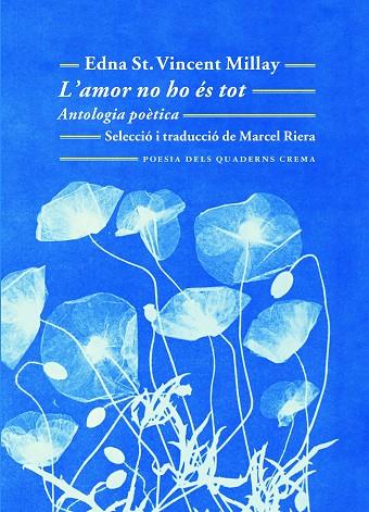 L'amor no ho és tot | 9788477275794 | St. Vincent Millay, Edna