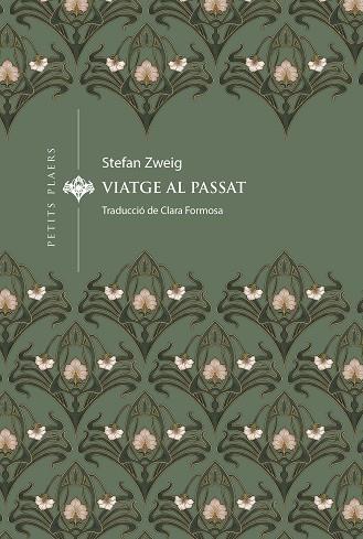 Viatge al passat | 9788419474834 | Zweig, Stefan