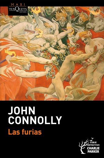 Las furias (Serie Charlie Parker 21) | 9788411076388 | Connolly, John